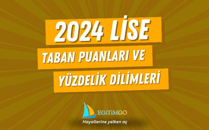 2024 Lise Taban Puanları ve Yüzdelik Dilimleri LGS-MEB