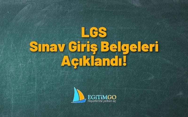 2025 LGS Sınav Giriş Yerleri Açıklandı: LGS Sınav Giriş Belgesi Nasıl Sorgulanır?