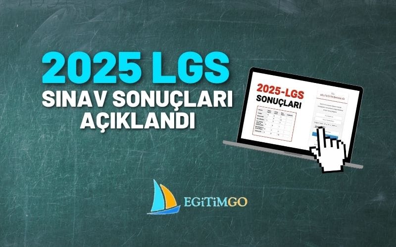 2025 LGS Sınav Sonuçları Açıklandı