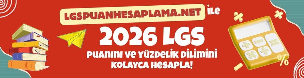 LGS Puan Hesaplama 2026